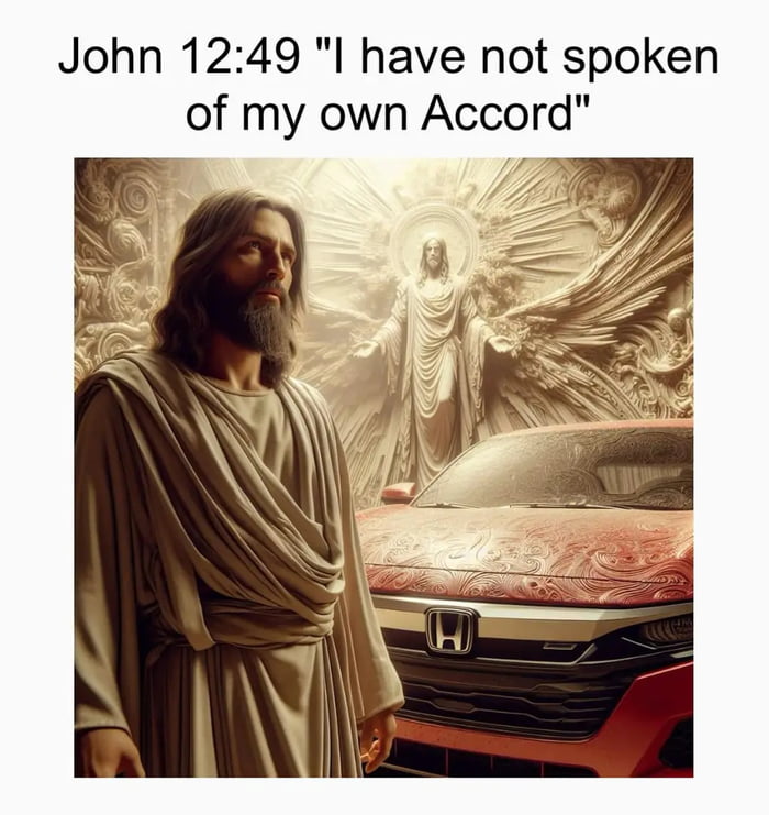 Did you know that Jesus drove a Honda but never talked about