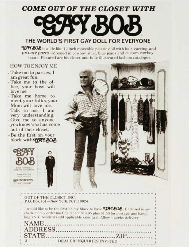 In 1977, you could order Gay Bob. A 13-inch action figure yo