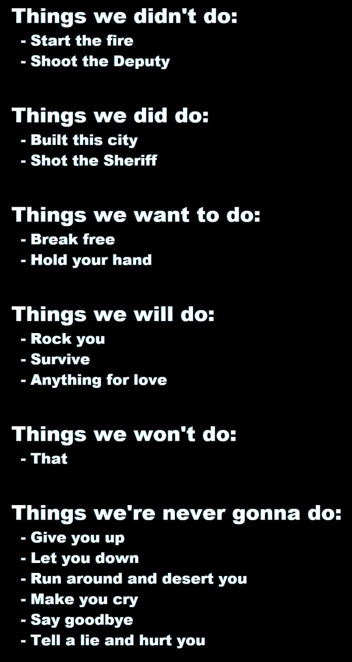 Things we do and don't