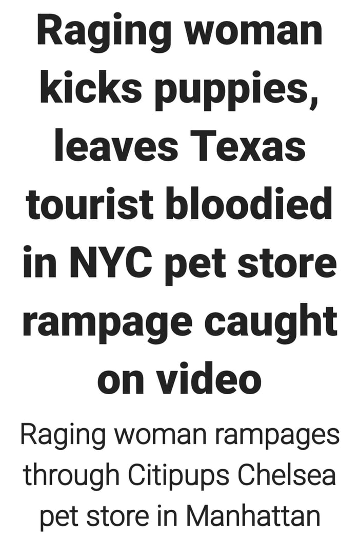 Kicks puppies during pet store rampage. See comment.