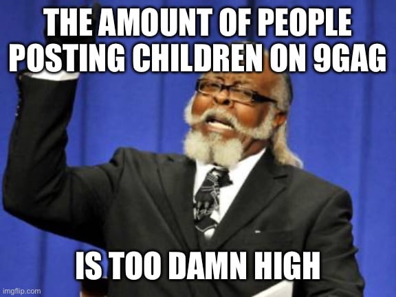 It really is too damn high