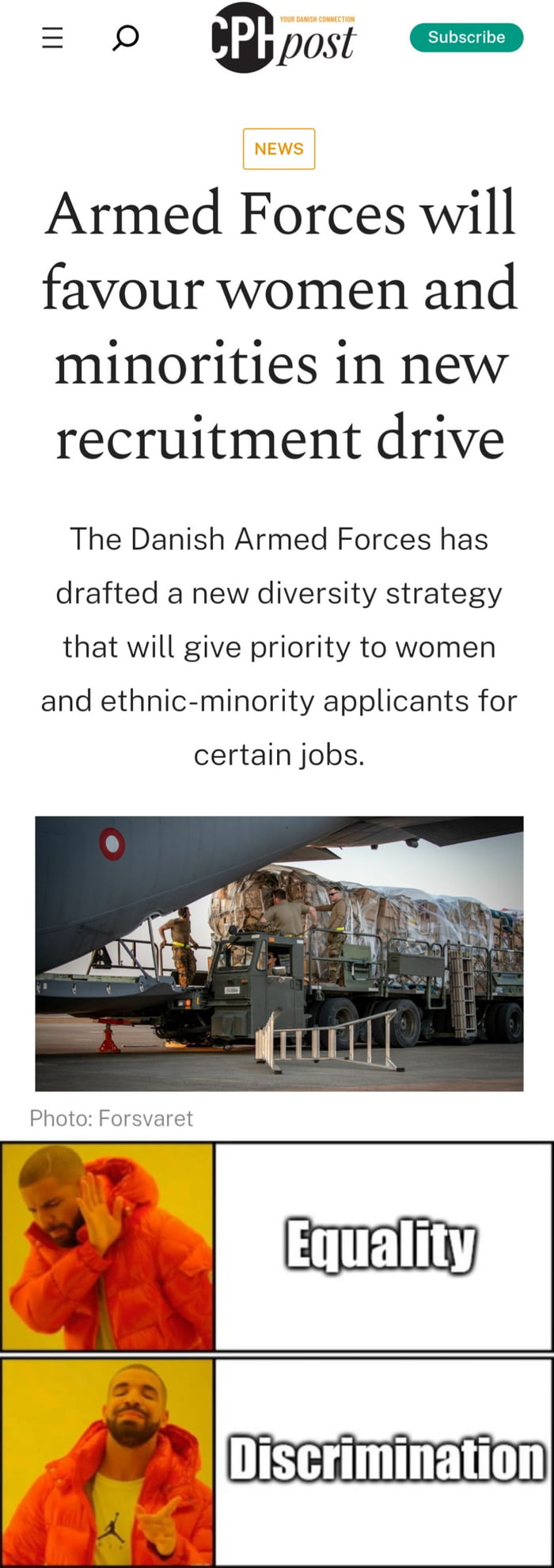 A suggestion from the Danish Army proposes to allow discrimi