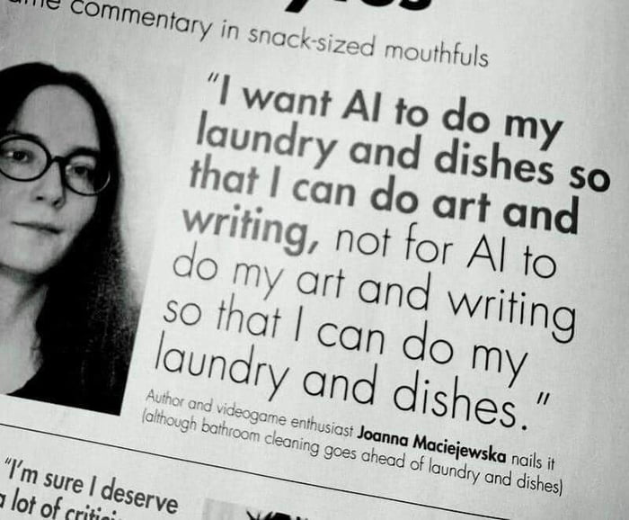 AI: (takes my job) Dishwasher at home: hold my beer... Image