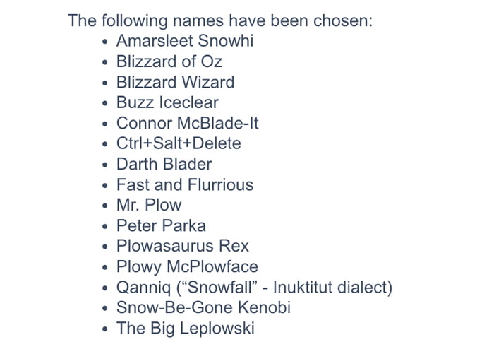 Edmonton let their residents choose the city snow plow names