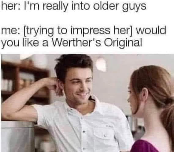 Werther Original is my new strategy