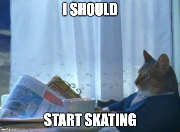 My 27y/o self everytime a skate-video pops up