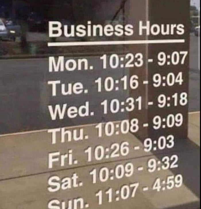 Oddly specific hours