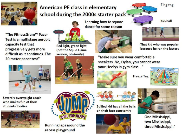 PE class in elementary school during the 2000s starter pack