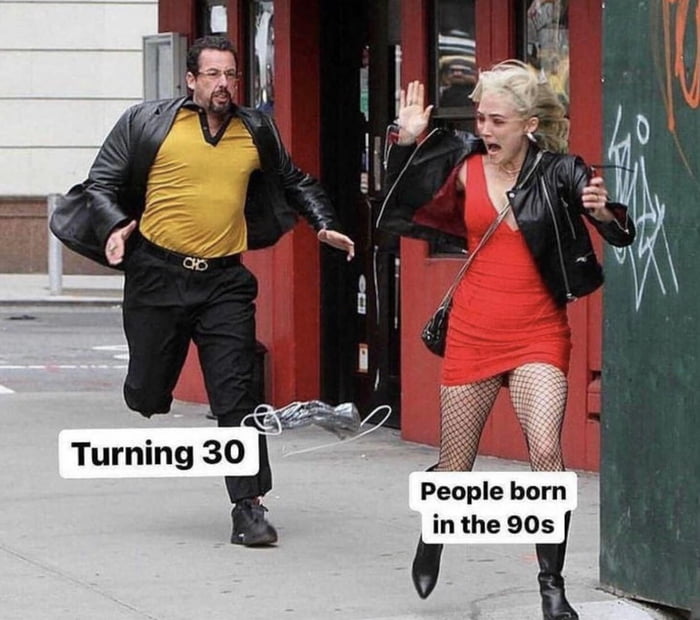 Turning 30 is scary af